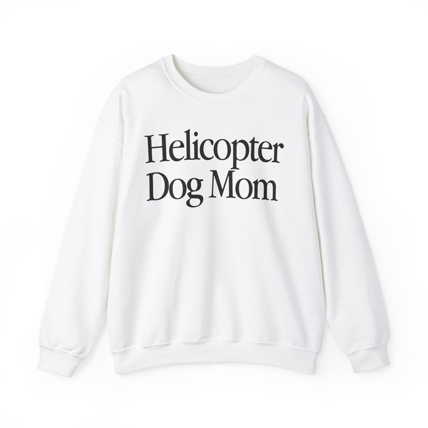 FRONT Helicopter Dog Mom Crewneck