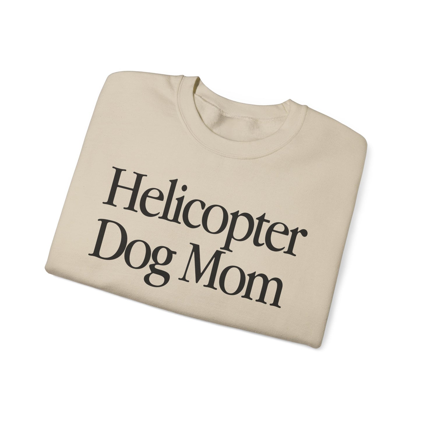 FRONT Helicopter Dog Mom Crewneck