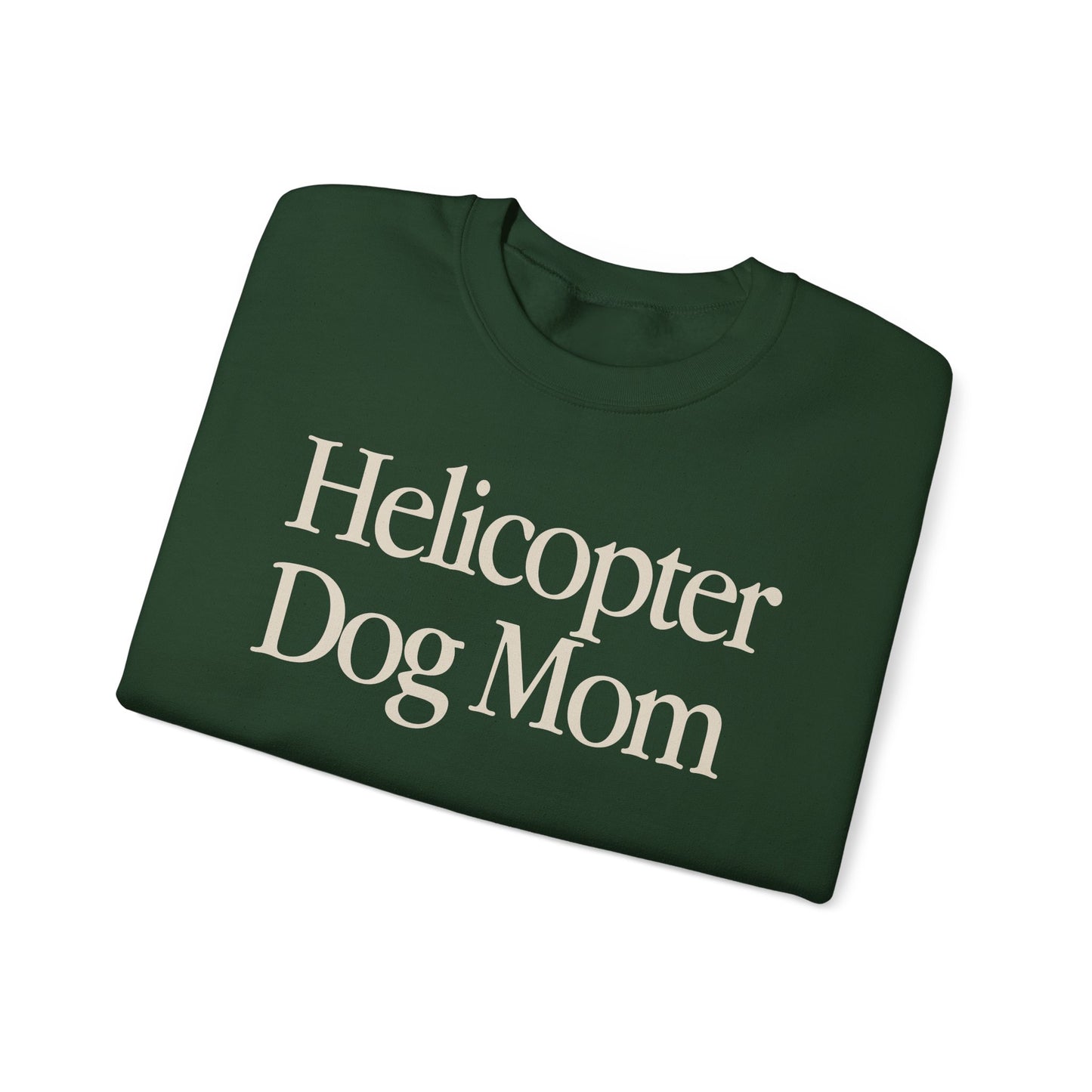 FRONT Helicopter Dog Mom Crewneck